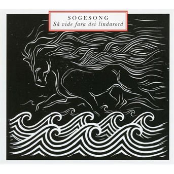 Sogesong - Sogesong: Sa Vide Fara Dei Lindarord 1CD