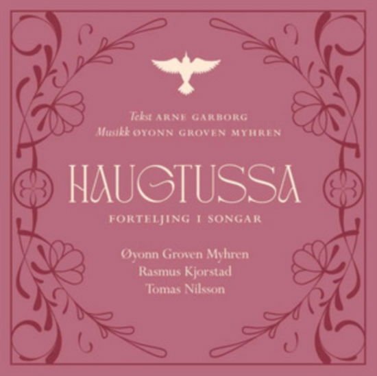Oyonn Groven Myhren - A Folk Musical Interpretation Of Haugtussa 3CD