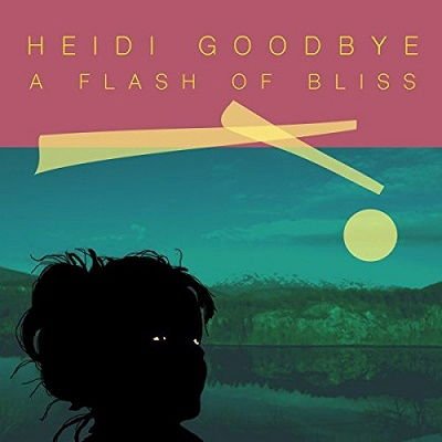 Heidi Goodbye - A Flash Of Bliss 1CD