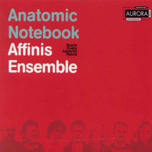 Affnis Ensemble - Anatomic Notebook 1CD