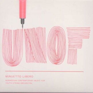 Unof - Minuetto Libero 1CD
