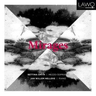 Bettina Smith / Jan Willem Nelleke - Mirages 1CD