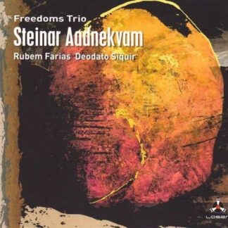 Steinar Aadnekvam - Freedoms Trio 1CD