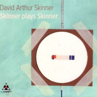 David Arthur Skinner - Skinner Plays Skinner 1CD