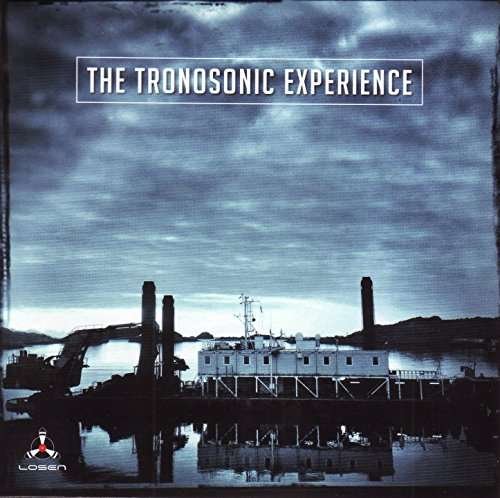 Tronosonic Experience - Tronosonic Experience 1CD