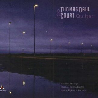 Dahl,thomas & Court - Quilter 1CD