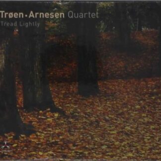 Troen - Arnesen Quartet - Tread Lightly 1CD