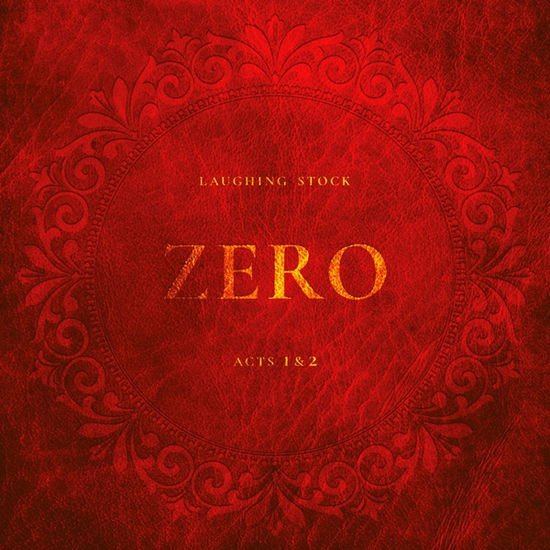 LAUGHING STOCK Zero. Acts 1&2 CD