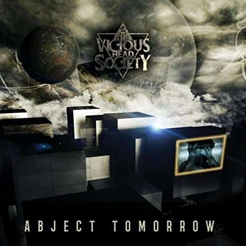 Vicious Head Society - Abject Tomorrow 1CD