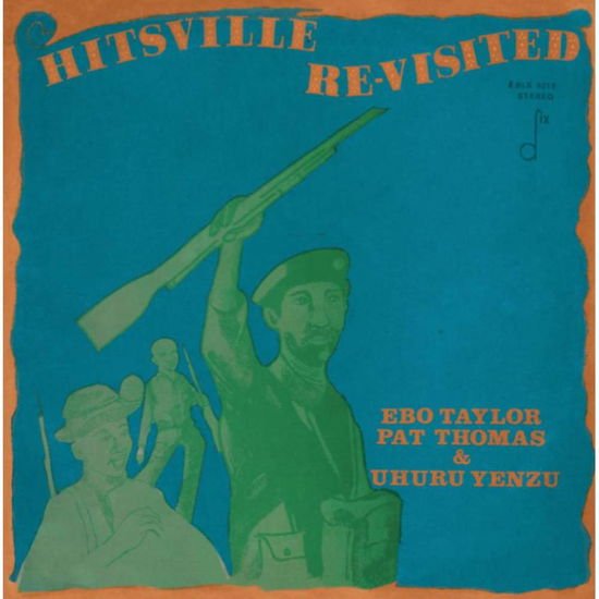 Taylor,ebo / Pat Thomas and Uhur - Hitsville Re-visited 1CD