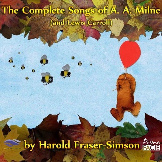 Volante Opera Productions - The Complete Songs Of A. A. Milne (And Lewis Carroll) By Harold Fraser-Simson 2CD