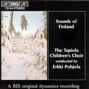 Tapiola Children's Choir - Sounds of Finland: Sibelius; Putro; Panula; Etc 1CD