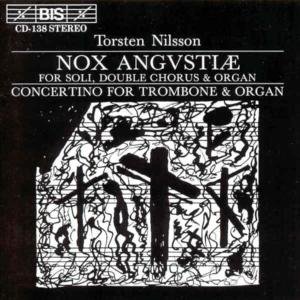 Nilsson / Motet Choir of the Oscar Church - Night of Anguish / Concertino for Trombone 1CD