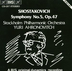 Shostakovich / Ahronovitch / Stockholm Sinfonietta - Symphony 5 1CD