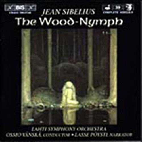 Sibelius / Vanska / Lahti Symphony Orchestra - Wood-nymph Op 15 / Swanwhite 1CD