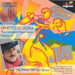 Lecuona / Tirino - Complete Piano Music 5 1CD