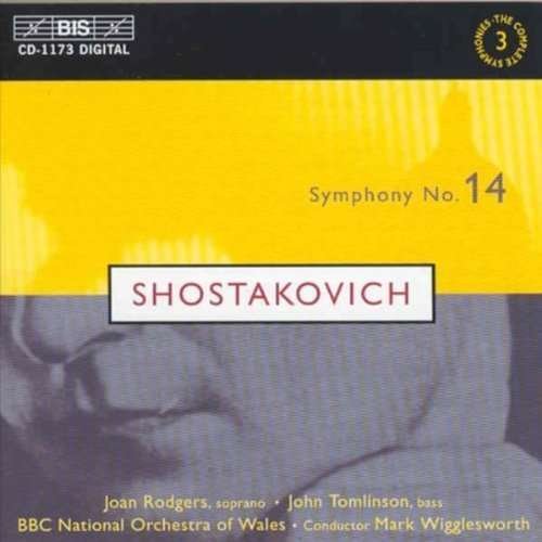 Shostakovich / Rodgers / Tomlinson / Wrigglesworth - Symphony 14 Op 135 1CD