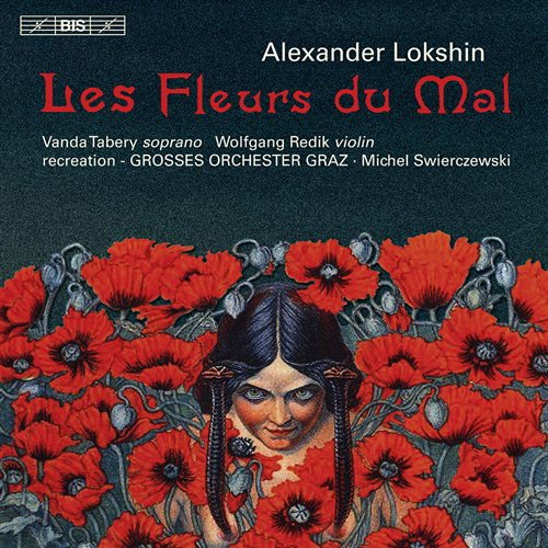 Taberyredikgrosses or Graz - Lokshinles Fleurs Du Mal 1CD