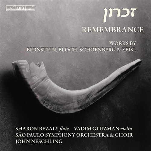 Schoenberg / Bernstein / Bloch / Neschling - Remembrance 1CD
