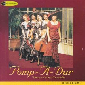 Pomp-a-dur Salon Ensemble - Works by Raymond, Steffen, Elgar, Etc 1CD