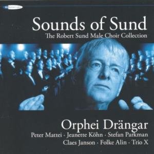 Adolphson / Alin / Folke / Orphei Drangar - Sounds of Sund 1CD