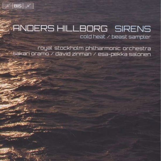 A. Hillborg - Sirens 1CD
