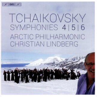 Tchaikovsky / Arctic Philharmonic / Lindberg - Pyotr Ilyich Tchaikovsky: Symphonies Nos 4-6 1CD