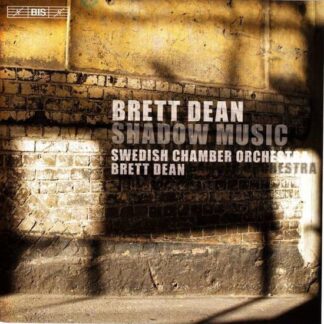 Beethoven,l.v. / Dean / Swedish Chamber Orch - Brett Dean: Shadow Music 1CD