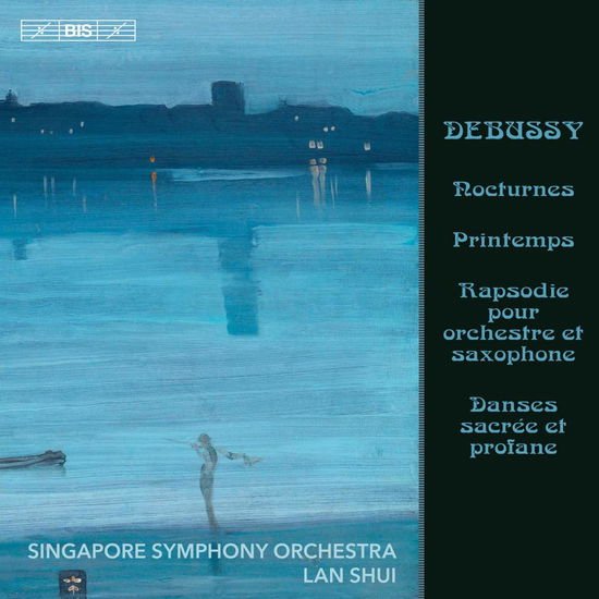 Debussy / Singapore Symphony Orch / Shui - Nocturnes / Printemps 1CD