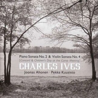 Ives / Ahonen / Bezaly - Concord Sonata 1CD