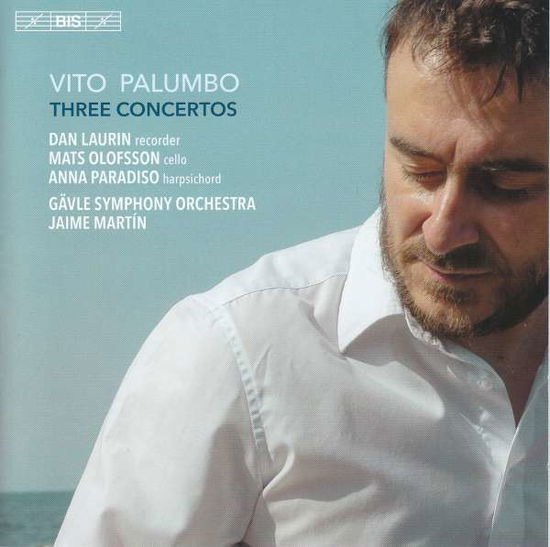 Palumbo / Paradiso / Gavle Symphony Orch - Three Concertos 1CD