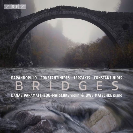 BORIS PAPANDOPULO  DINOS CONST BRIDGES - WORKS FOR VIOLIN AND CD
