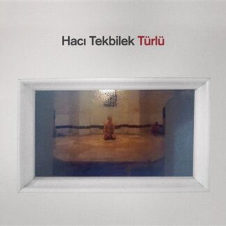 Tekbilek / Sanri / Frisell / Baba / Tekbilek - Turlu 1CD