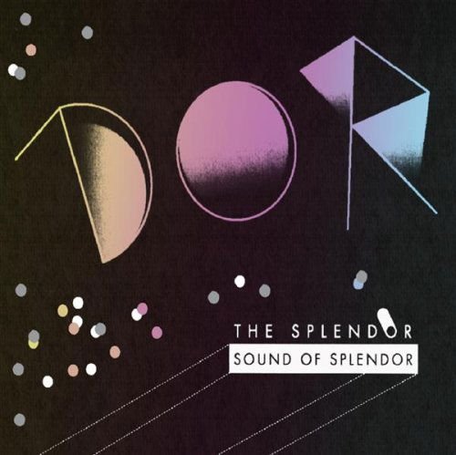 Splendor - Sound Of Splendor 1CD