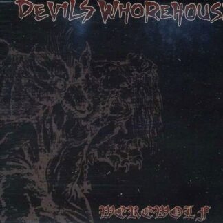 DEVILS WHOREHOUSE Werewolf CD