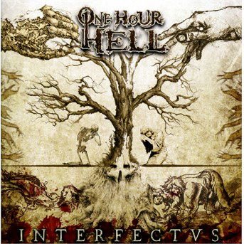 One Hour Hell - Interfectus 1CD