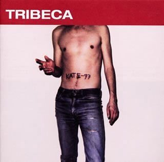 Tribeca - Kate 97 1CD