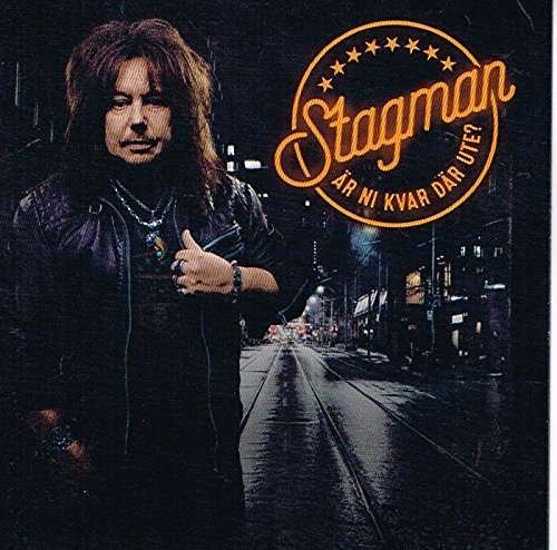 Stagman - Ar Ni Kvar Dar Ute 1CD