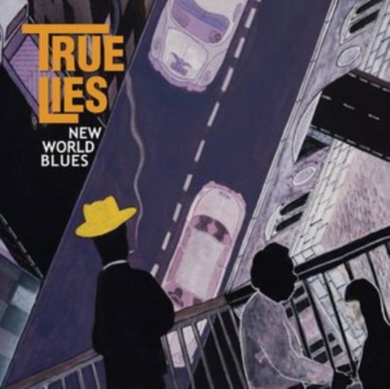 True Lies - New World Blues 1CD
