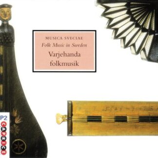 Musica Sveciae: Traditional Folk Music 3 / Various - Musica Sveciae: Traditional Folk Music 3 / Various 1CD
