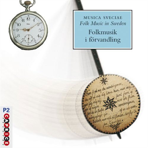 Folk Music In Sweden 25 / Various - Folkmusik I Forvandling 1CD