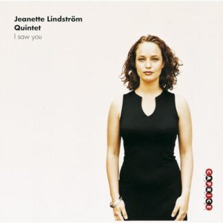 Jeanette Lindstrom Quintet - I Saw You 1CD