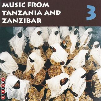 Music From Tanzania And Zanzibar 3 1CD