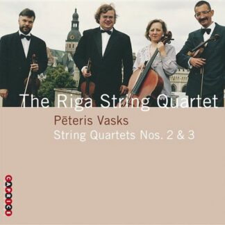 Riga String Quartet - Peteris Vasks: String Quartets Nos. 2 & 3 1CD