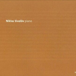 Niklas Sivelov - Improvisational One 1CD