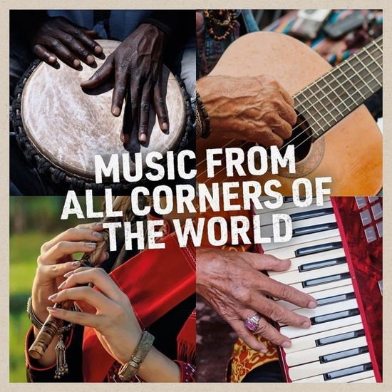 Music From All Corners Of The World 2CD