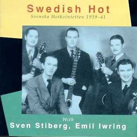 Svenska Hotkvintetten - Swedish Hot 1939-41 1CD