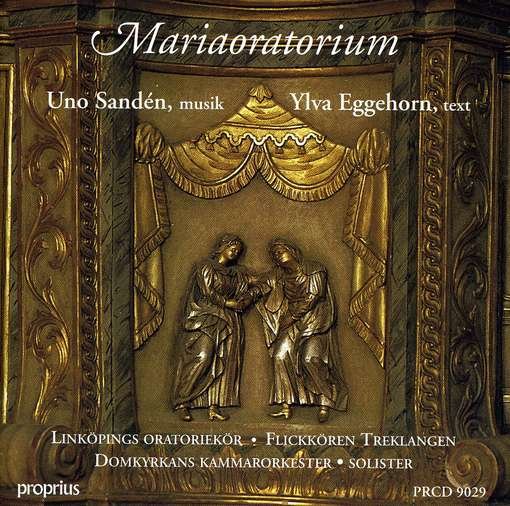 Sanden / Eggehorn / Holm / Schein - Mariaoratorium 1CD