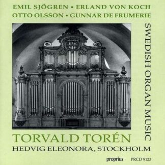 Olsson / Sjogren / Torvald Toren - Swedish Organ Music 1CD