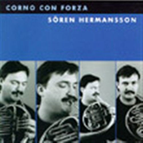 Perder / Mellnas / Welin / Hermansson,Soren - Corno Con Forza - Soren Hermansson 1CD